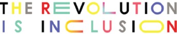The Revolution is Inclusion Logo - Chevron List