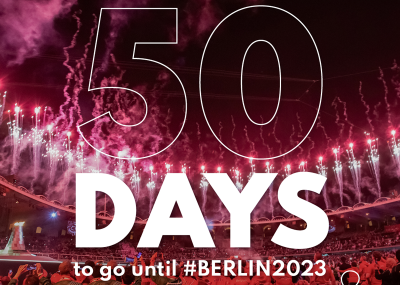 50 Days to go until #Berlin2023