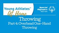 Young Athletes Throwing, Part 4: Overhead One-Hand Throwing