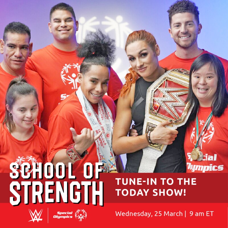 TODAY Show tune in announcement featuring Becky Lynch with the Special Olympics athletes who appear in the videos.