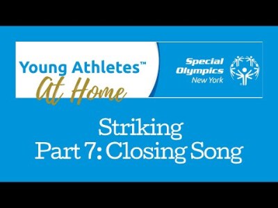 Young Athletes, Striking, Part 7: Closing Song