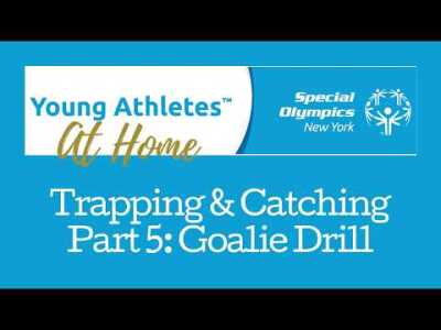 Young Athletes Trapping & Catching, Part 5: Goalie Drill