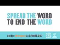 The New R-Word is RESPECT!