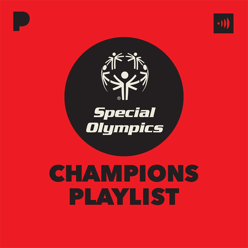 Pandora Playlist: Special Olympics Champions Playlist
